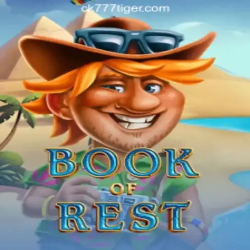 Exploring BookofRest: A Premier Gaming Experience by CK777.COM Oficial Slots Brasil #1